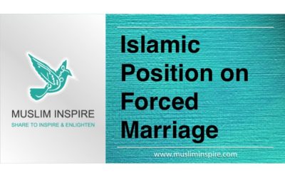 Islamic Position on Forced Marriage