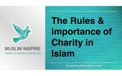 The Rules & importance of Charity in Islam